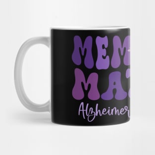 Groovy Alzheimer's Awareness Shirts Memories Matter Gift Mug